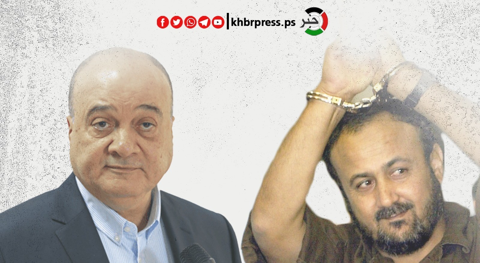 توافق البرغوثي والقدوة على خوض الانتخابات التشريعية بقائمة منفصلة عن فتح