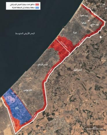 جيش الاحتلال يعمل على ضم منطقة رفح وتحويل قطاع غزة لجيب "إسرائيلي"