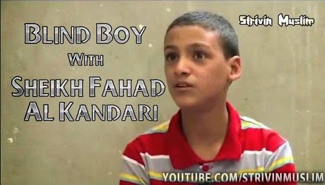 فيديو : طفل كفيف لا أدعو ربي ان يعيد بصري عسى ان يغفر لي بذلك يو م القيامة