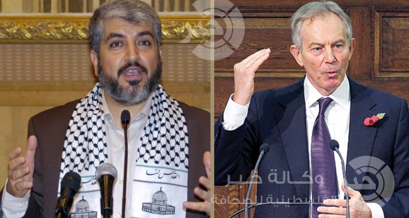 بلير يلتقي مشعل للمرة الثانية خلال شهر ونيف