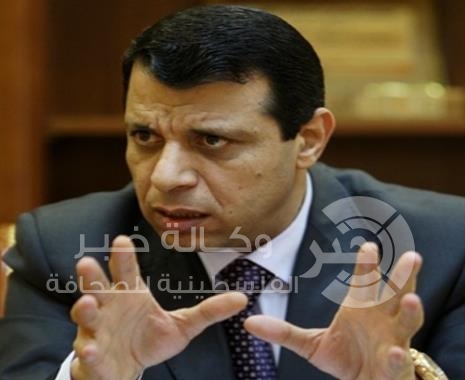 "دحلان" يشن هجوماً  على الرئيس "عباس" واصفه بمنتهي الصلاحية والشرعية