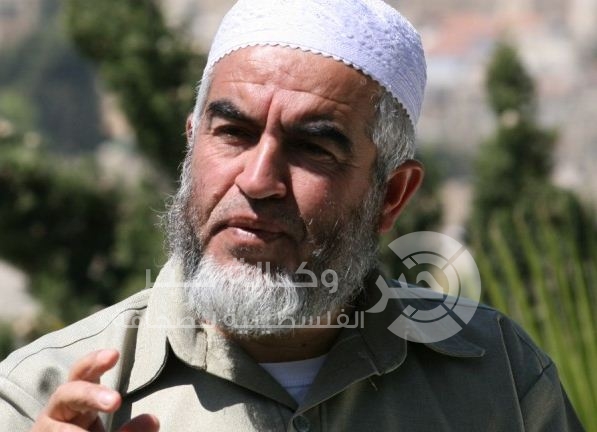 اصدار الحكم على الشيخ رائد صلاح بالسجن الفعلي لمدة 11 شهرا